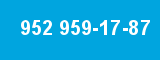952 959-17-87